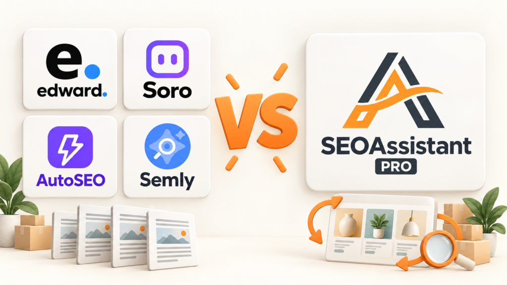 SEOAssistant PRO vs Edward, Soro, AutoSEO, Semly